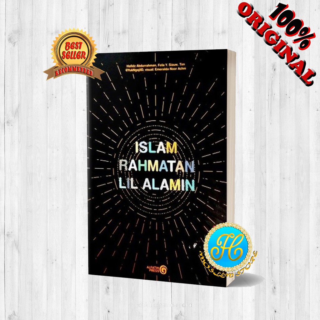 BUKU ISLAM RAHMATAN LIL ALAMIN - USTADZ FELIX Y. SIAUW