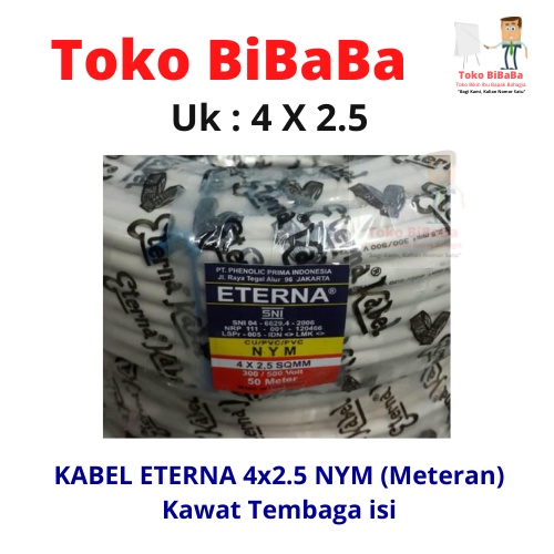 KABEL ETERNA 4x2.5 NYM (Meteran) Kawat Tembaga isi