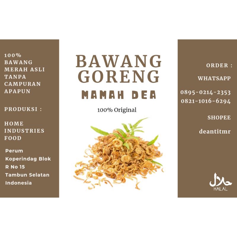 

Bawang Goreng Mamah Dea