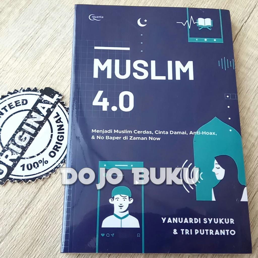 Muslim 4.0 by Yanuardi Syukur, Tri Putranto