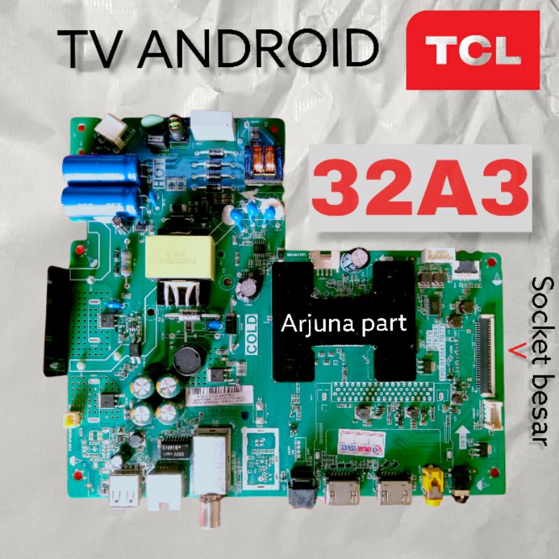 MAINBOARD TV TCL 32A3 / MB TV TCL 32A3 / MESIN TV TCL 32A3 / MODUL TV TCL 32A3 / MB TCL 32A3 / MB 32