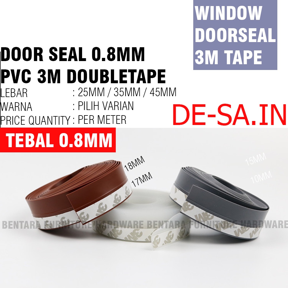 (Tebal 0.8MM) 25MM -35MM - 45MM Windor Door Seal Strip PVC (3M Double Tape) Doorseal Penutup Celah Bawah Pintu Jendela Anti Serangga Debu Sealer 2.5 CM - 3.5 CM  - 4.5 CM Bottom Door Seal Strip 25 mm 35 mm 45 mm