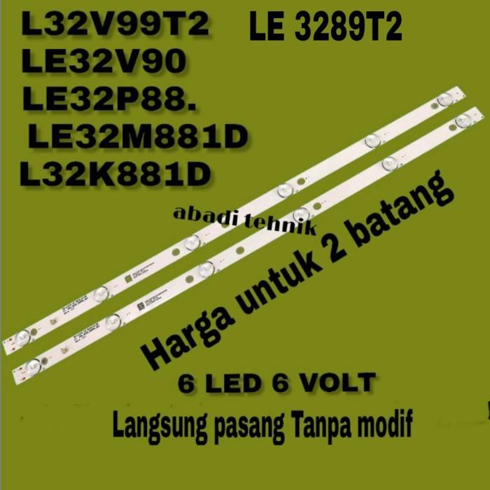 lampu led tv akari backlight 32" inch LE32V99T2 LE32V90 LE32P88 LE3