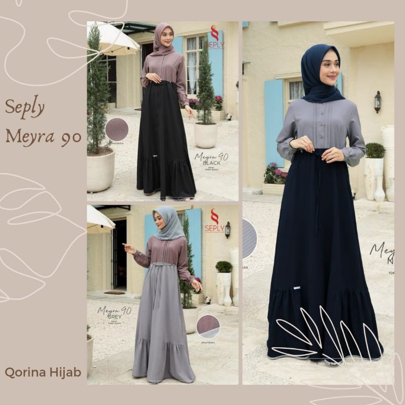 Gamis Seply Meyra 90 / Gamis Seply Terbaru