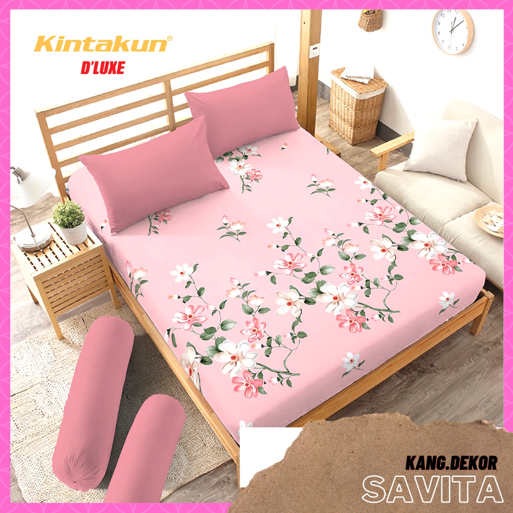 SPREI KINTAKUN DLUXE SAVITA 180x200 160x200 120x200 MURAH MOTIF TERBARU SEPRAI D’LUXE SEPREI AESTHETIC D'LUXE D LUXE KINTAKUN SEPRAI CANTIK SEPRE DLUXE PROMO ANTI LUNTUR MOTIF PLUS SARUNG BANTAL SPREI DEWASA ALAS KASUR SPREI ADEM