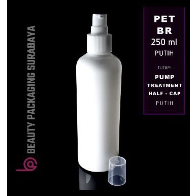 Botol Plastik PET 250ml BR Putih Tutup Pump Treatment HC Putih