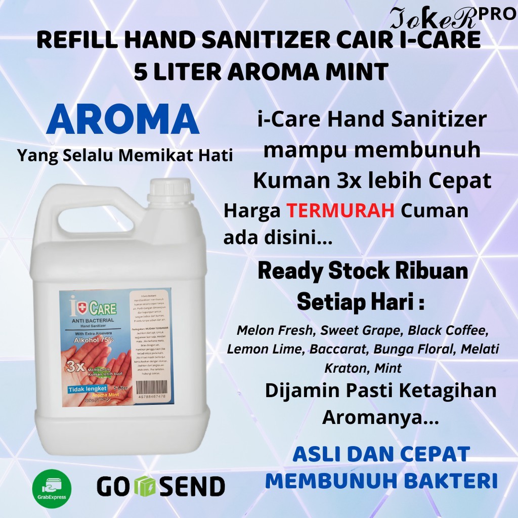 (i-Care) REFILL HAND SANITIZER CAIR 5 LITER DIJAMIN KETAGIHAN AROMANYA