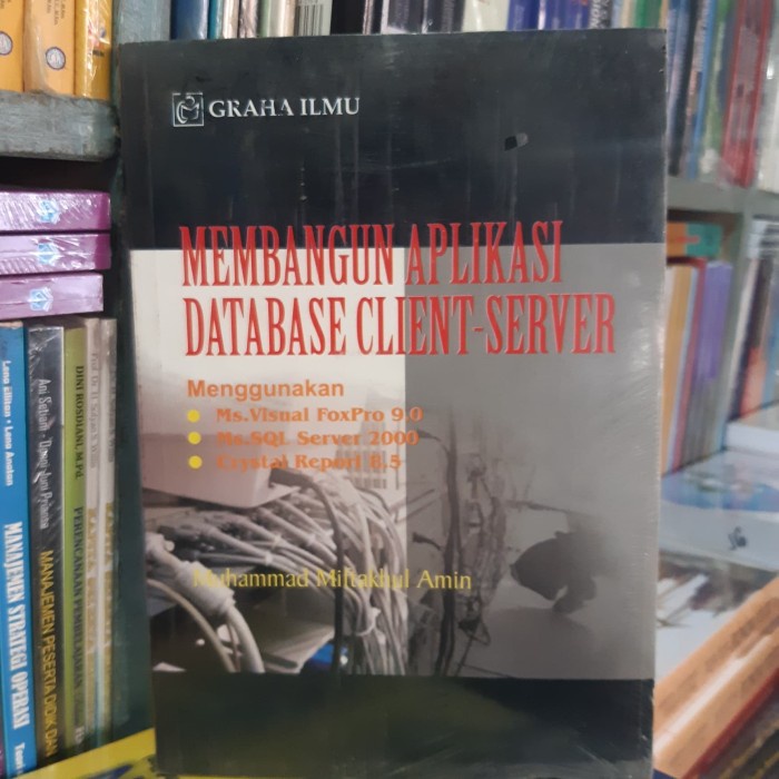 

database-buku- pembangunan aplikasi database client server -buku-database.