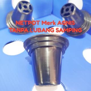 Netpot Tanpa Lubang Samping Multi Diameter 4.5 cm sd 6.4 cm Net Pot