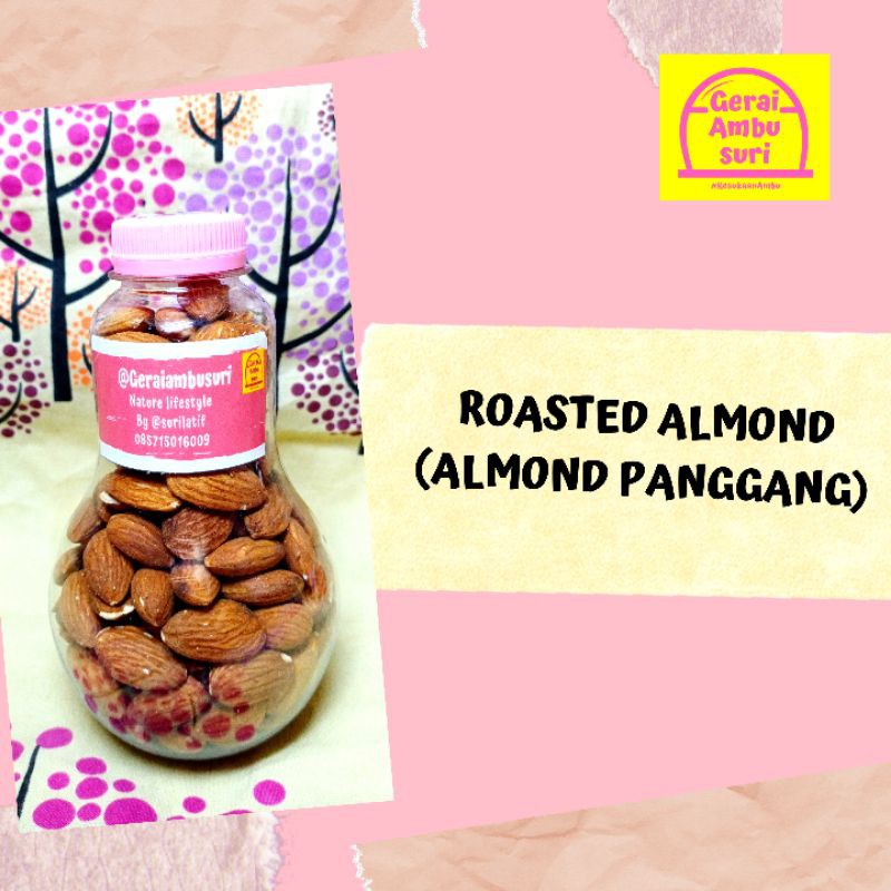 

Roasted almond (Almond panggang) 200 gram