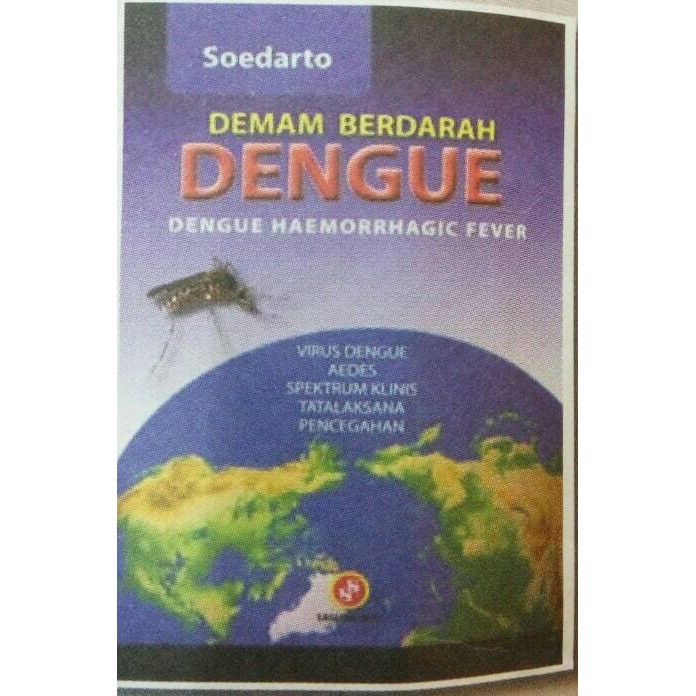 Demam berdarah dengue (dengue haemorhagic fever)