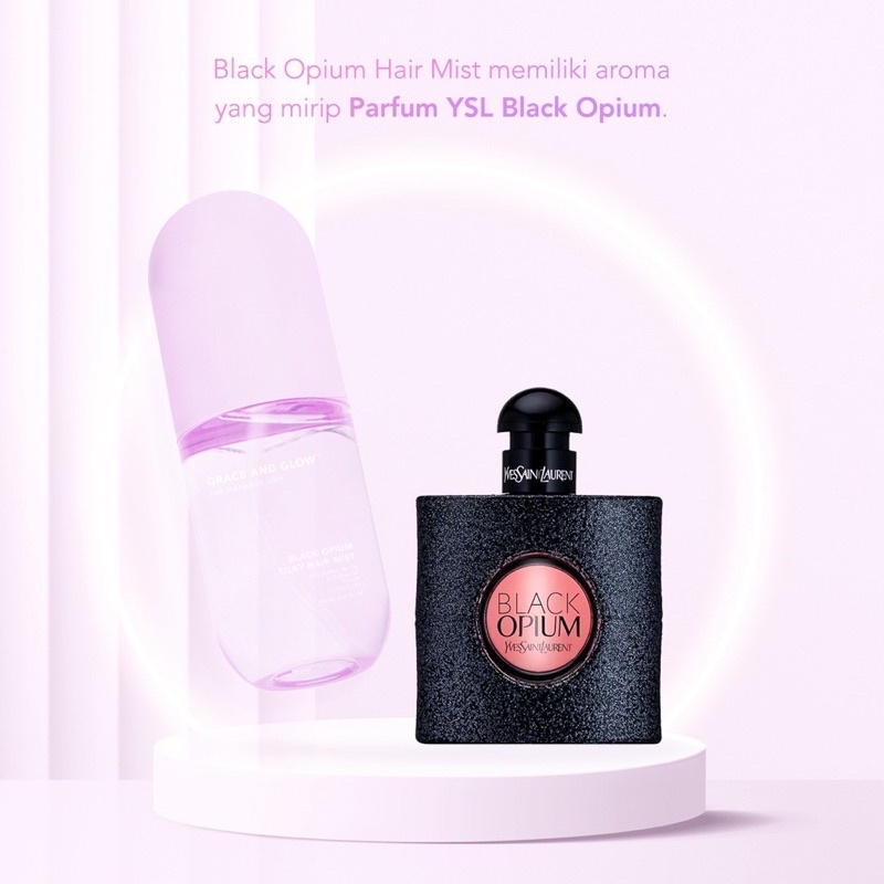 GRACE AND GLOW Black Opium HAIR MIST 100 ml - Parfum Rambut Spray untuk Rambut Kering dan Bercabang with Golden Marula + Olive Oil