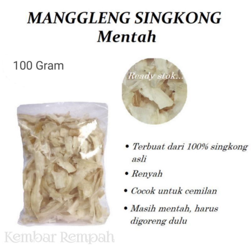 

Manggleng singkong mentah Krecek singkong mentah 100 gram