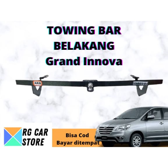 TOWING BAR GRAND INNOVA/PELINDUNG BUMPER BELAKANG GRAND INNOVA BERKUALITAS