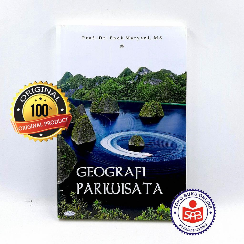 Geografi Pariwisata - Enok Maryani