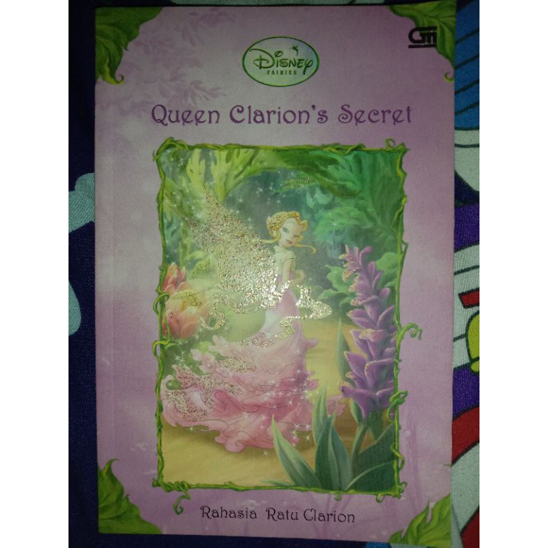 BUKU MURAH 15.000 Disney Fairies Queen Clarion’s Secret Rahasia Ratu Clarion oleh Kimberly Morris