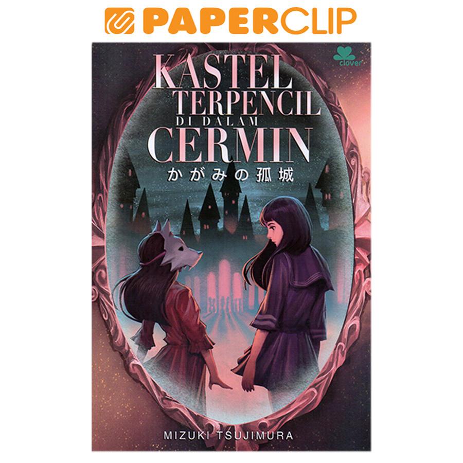 KASTEL TERPENCIL DI DALAM CERMIN