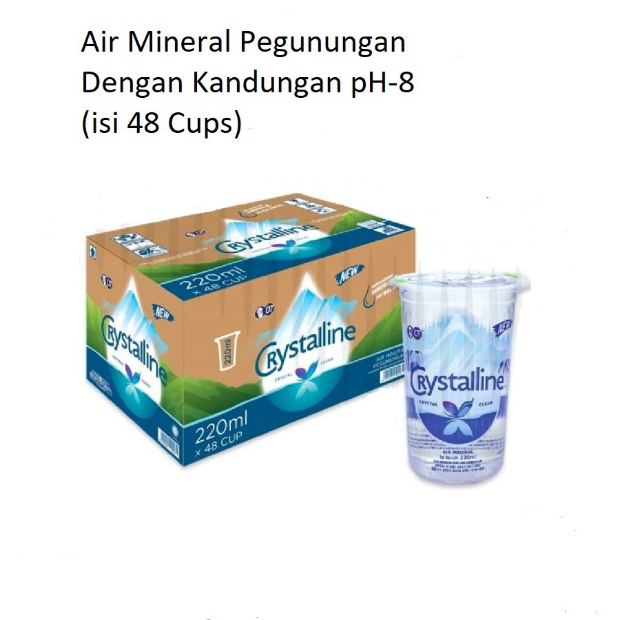 

CRYSTALLINE Air Mineral Pegunungan pH-8 (220ml Isi 48 Gelas)