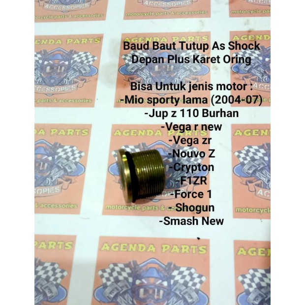 Baud Baut Tutup As Shock Depan mio old-mio sporty  Plus Karet Oring harga untuk 1pcs(Drat baut L)