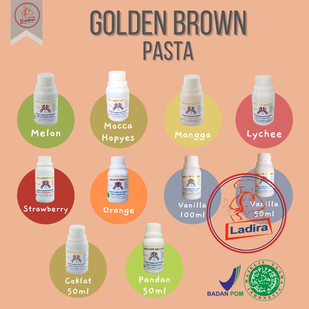 

GOLDEN BROWN PASTA perisa makanan pasta kue perasa makanan cair pewarna COKLAT/COFFEE BOY/COKLAT BF/COKLAT FLAVOCOL/GREENTEA/LYCHEE/MANGGA/MELON/MILK/MOCCA/MOCCA HOPYES/ORANGE/PANDAN/STRAAWBERRY/TALAS/VANILLA/RHUM/RED VELVET/RHUM BAKAR/VANILA CROWN 100 ML