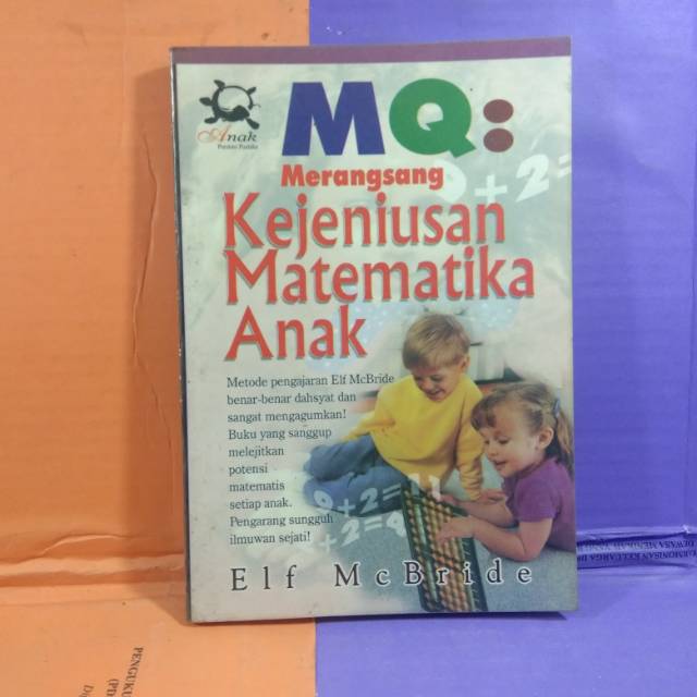 MQ Merangsang Kejeniusan Matematika Anak - Elf McBride
