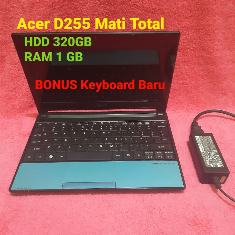 Notebook Acer D270 Mati Total BONUS Keyboard Baru / Laptop Netbook Matot