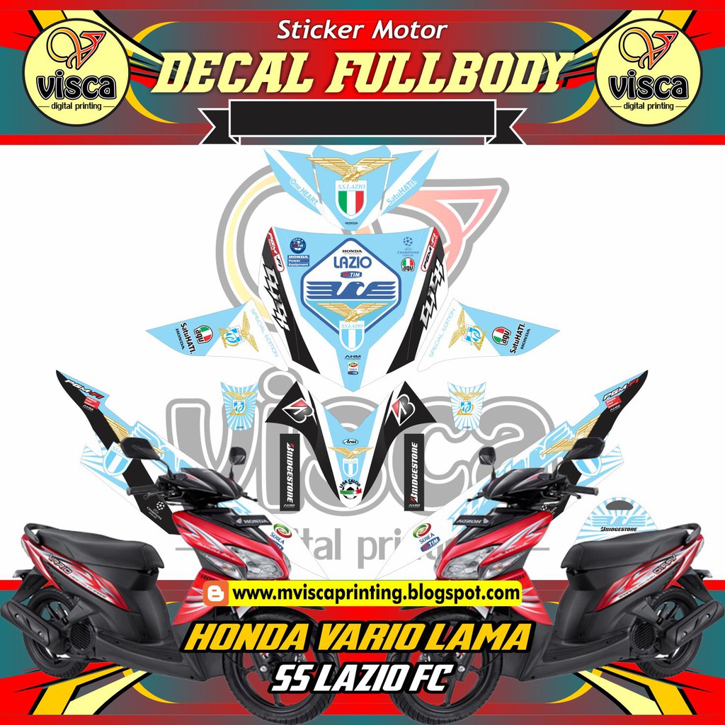 DECAL STIKER VARIO OLD FULL BODY VARIO SS LAZIO FC