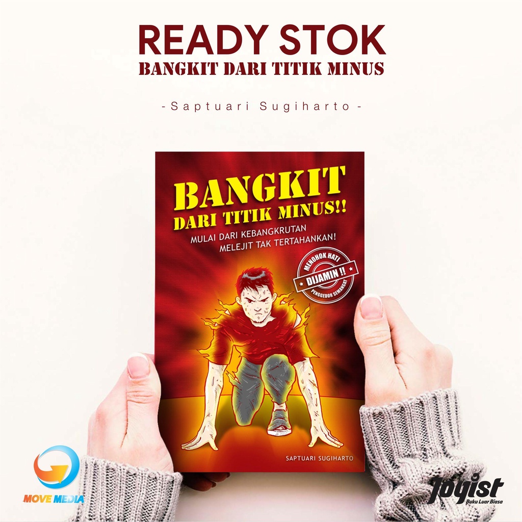 

Buku Bangkit dari titik Minus - Saptuari Sugiharto