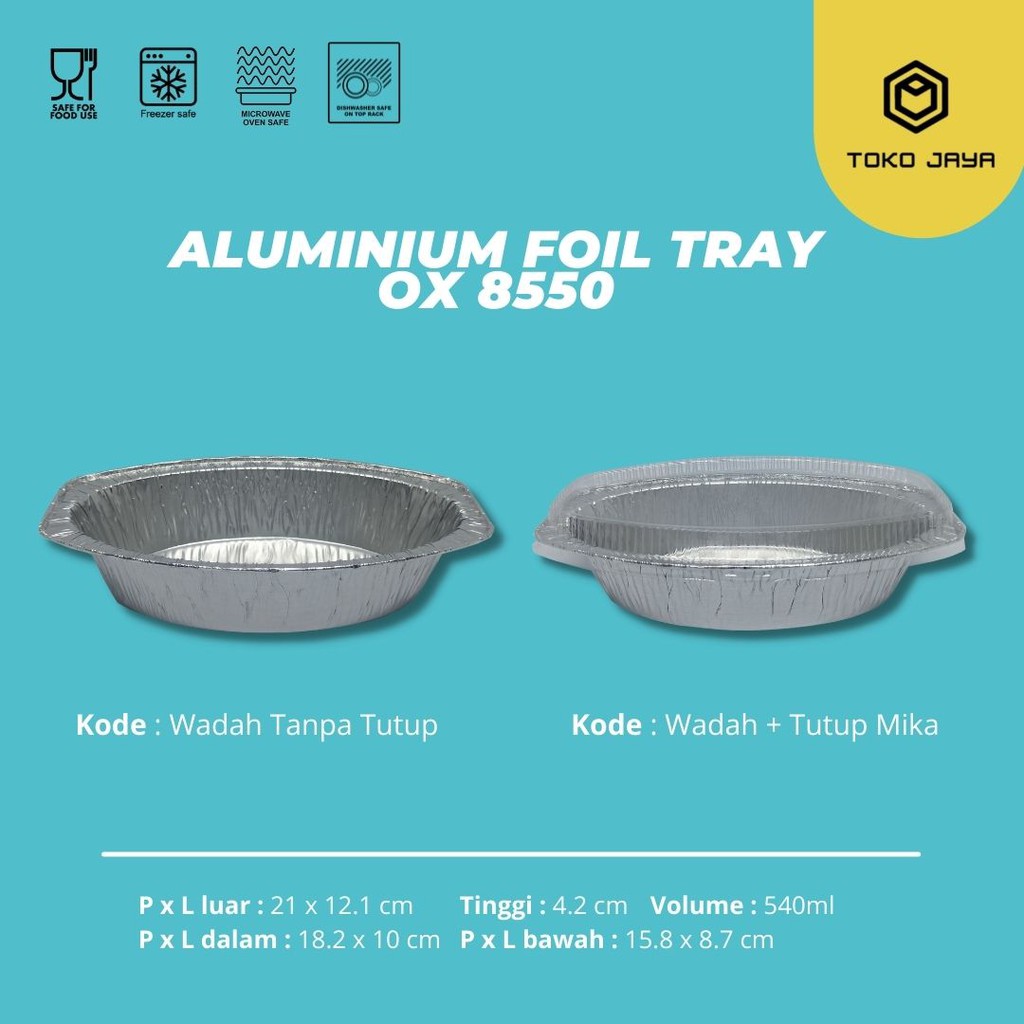 ALUMINIUM FOIL CUP OX 8550 + TUTUP / ALUMINIUM FOIL TRAY / READY STOCK