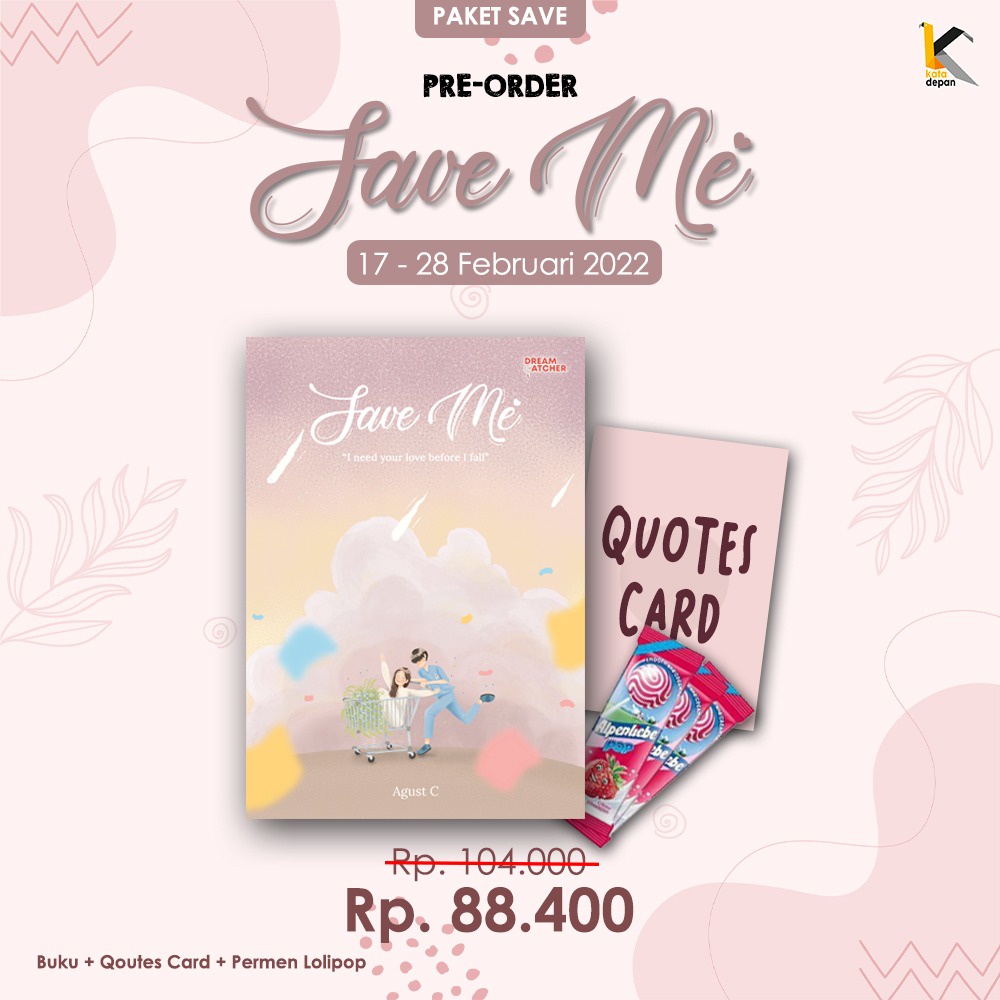 (Ready)Paket Save Novel Save Me Fiksi Remaja Romance  Agust C