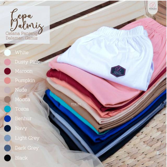 Cepadalmis Fenuza Muslim Wear Celana Dalaman Gamis Adem Nyaman Nyess