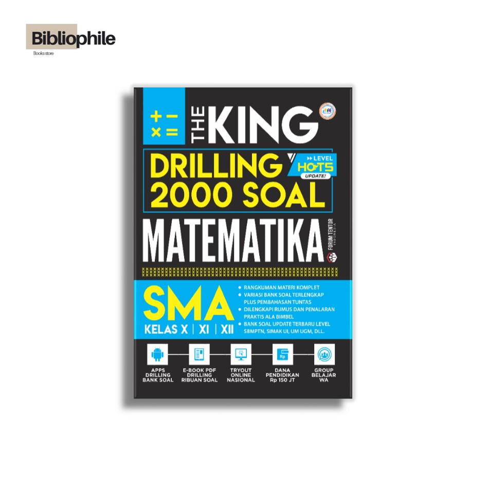 BUKU SMA THE KING DRILLING 2000 SOAL MATEMATIKA, KIMIA, FISIKA, BIOLOGI-MTK