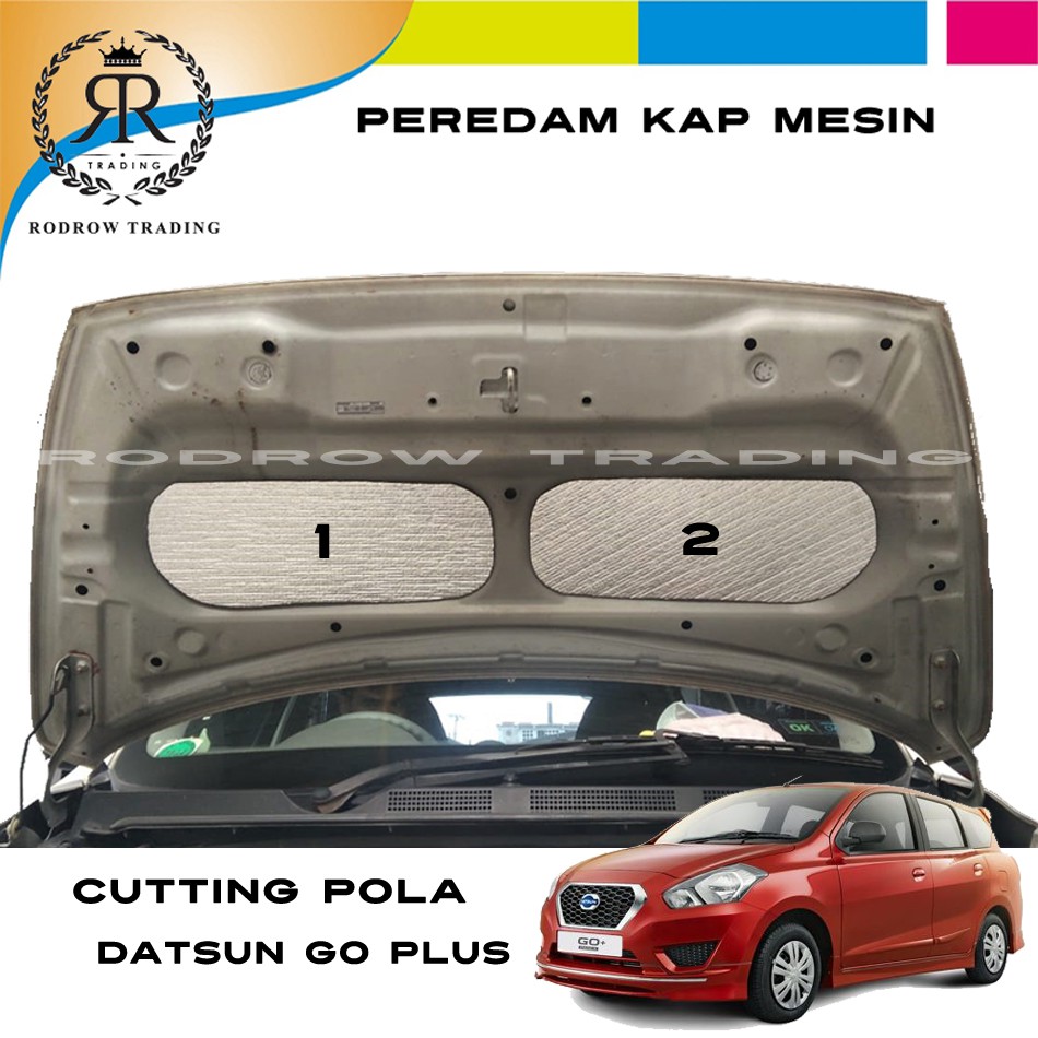 Peredam Panas Kap Mesin Mobil Datsun Go Plus / Cutting Pola Peredam Panas Kap Mesin Mobil Datsun Go
