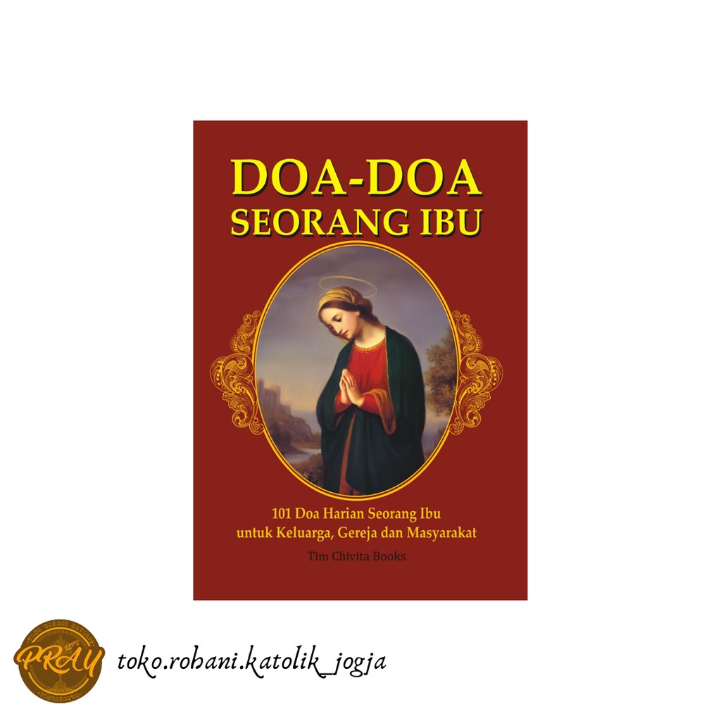 BUKU DOA KATOLIK:  DOA SEORANG IBU