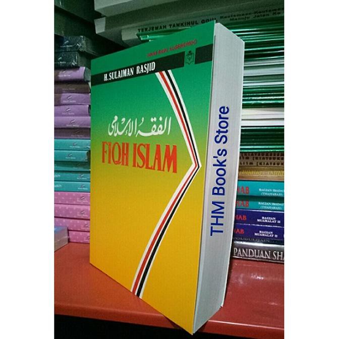 Buku ISLAMI / Fiqih Islam Sulaiman Rasyid / Barang BERKUALITAS BAGUS