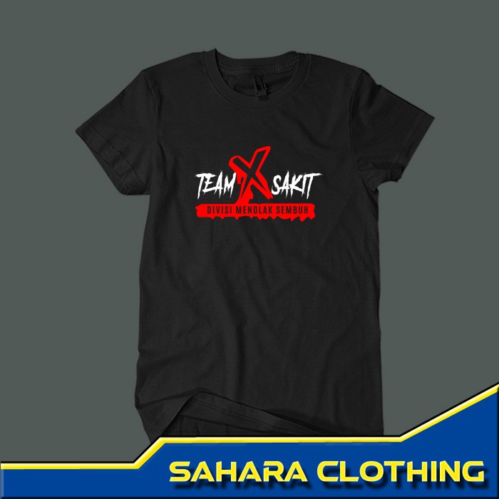 Kaos Team Sakit Pria Wanita Dewasa Dengan Cotton Combed 30s Premium