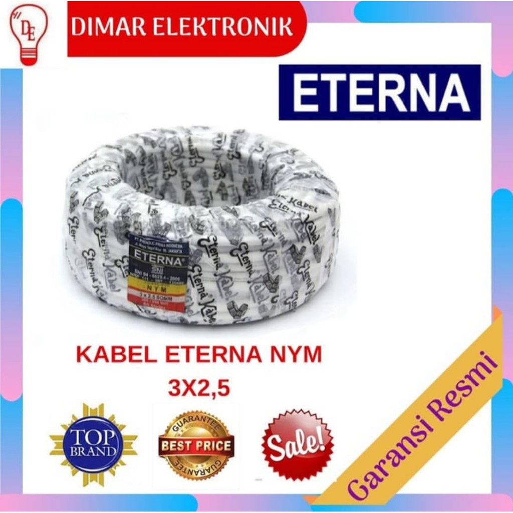 KABEL ETERNA NYM 3x2,5 / KABEL LISTRIK ETERNA NYM 3x2.5 FULL 50 M