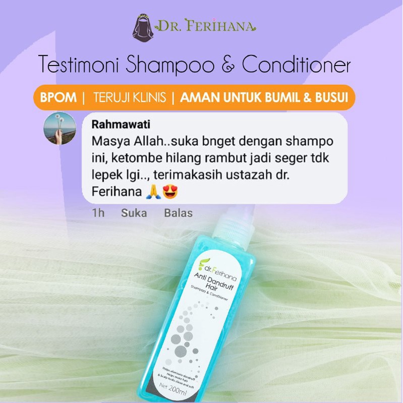 SHAMPOO DAN CONDITIONER ANTI DENDRUFF HAIR DR. FERIHANA SKINCARE