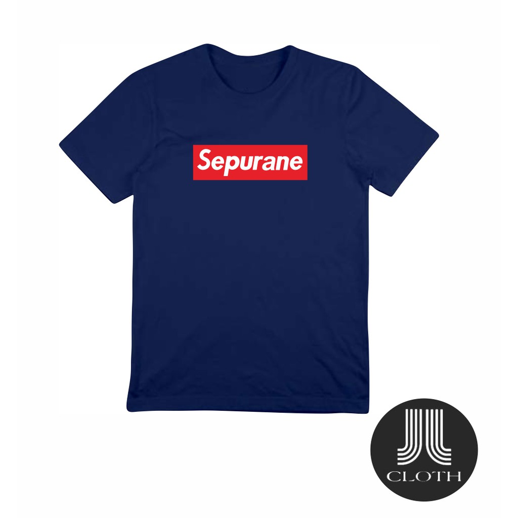 TSHIRT BAJU KAOS DISTRO PRIA WANITA PLESETAN SUPREME SEPURANE COTTON COMBED 30S