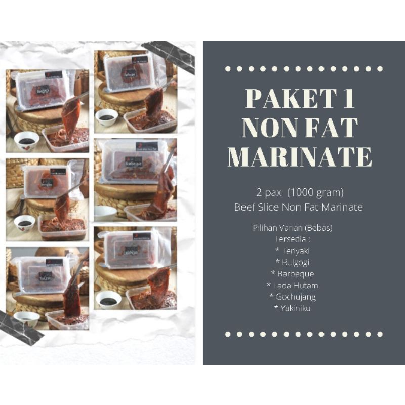 

Paket 1 Non Fat Marinate 2 pax