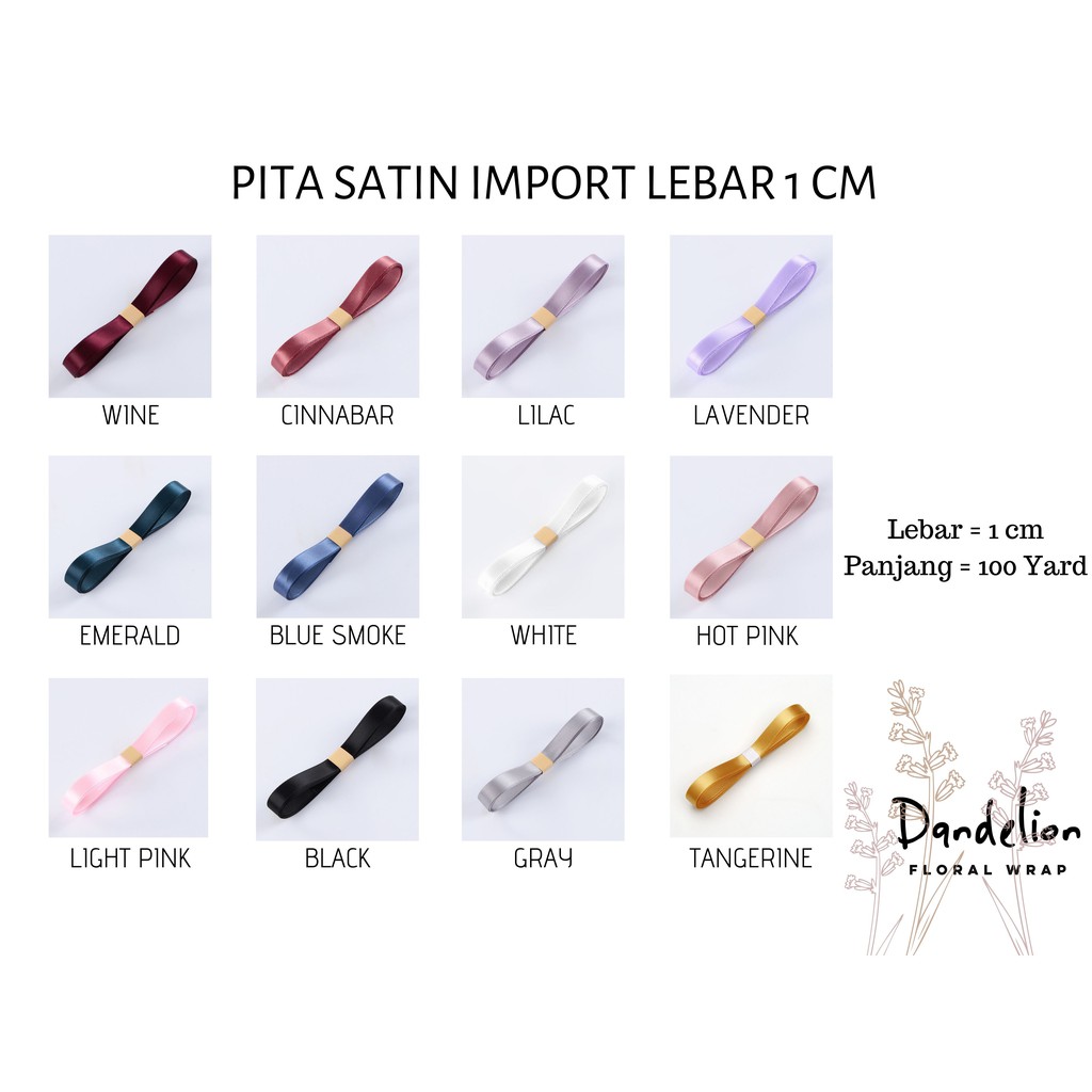 

PITA SATIN IMPORT KECIL LEBAR 1CM PREMIUM (ECER PER METER) PITA KADO GIFT BOUQUET BUNGA DEKORASI