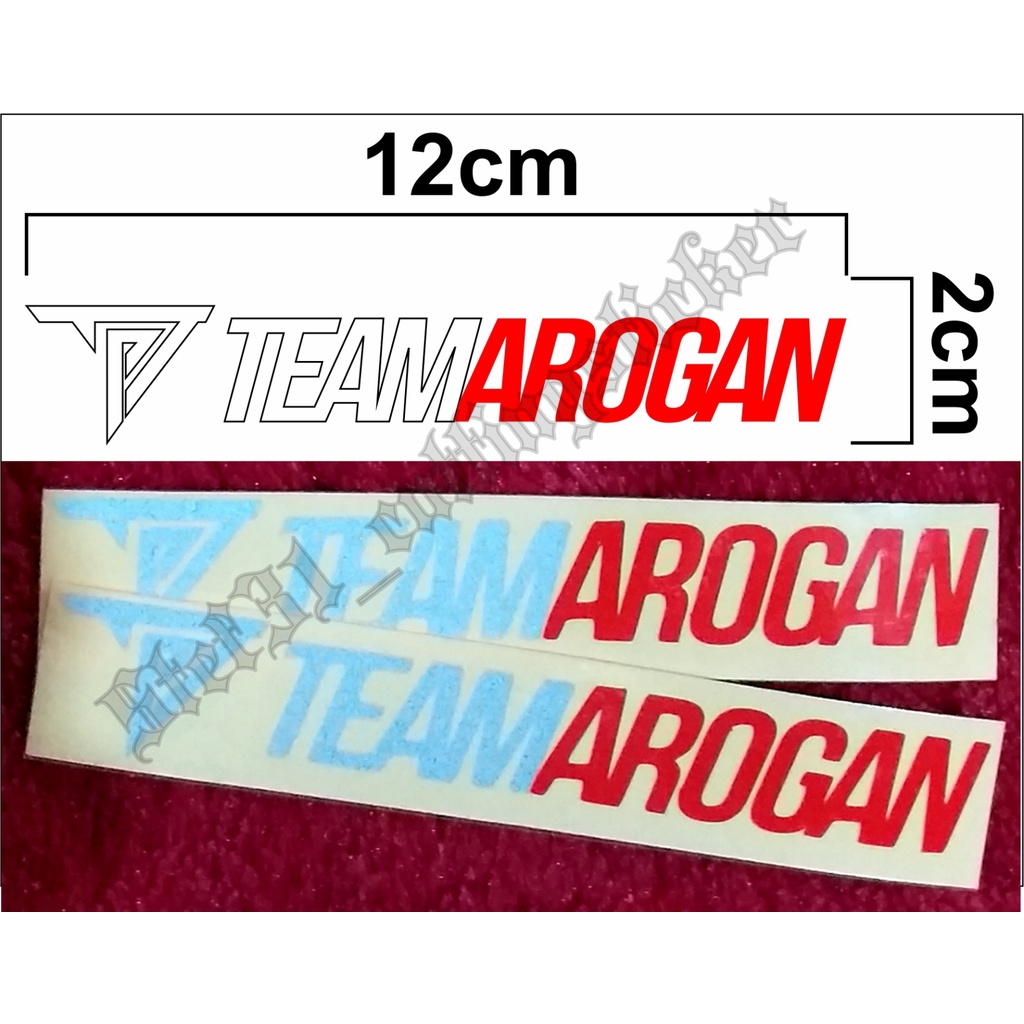 Stiker cutting Team Arogan, sticker Team Arogan
