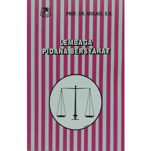 LEMBAGA PIDANA BERSYARAT