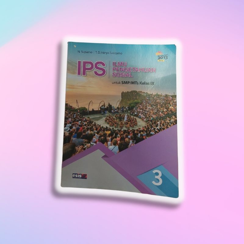 

BUKU PAKET ESIS IPS ILMU PENGETAHUAN SOSIAL KELAS 9 SMP