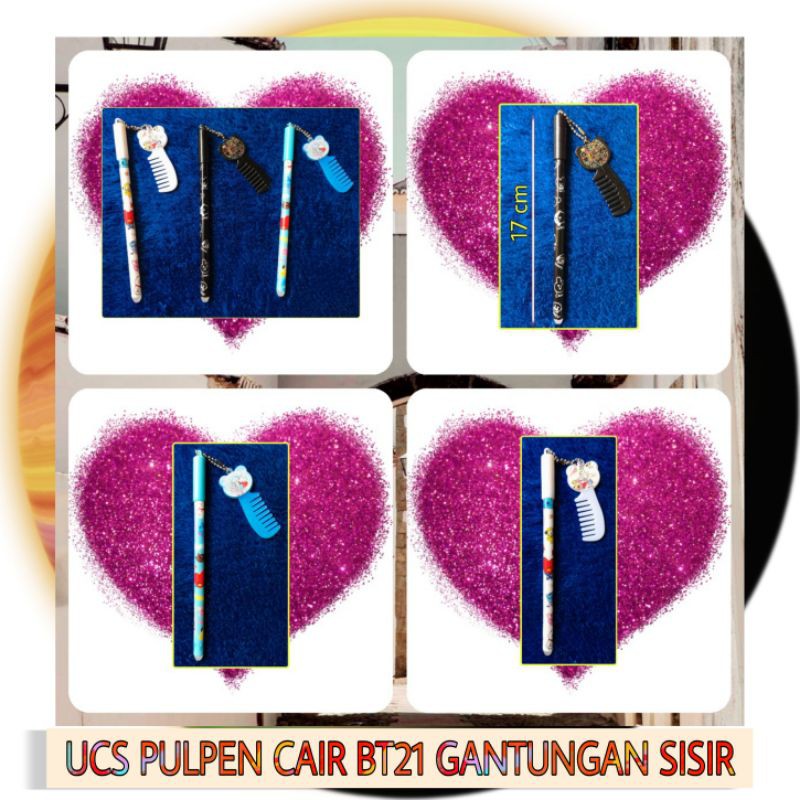 

UCS PULPEN CAIR BT21 GANTUNGAN SISIR