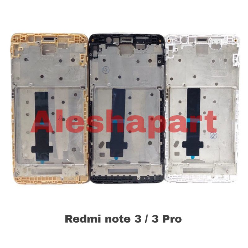 Frame / Middle / Bezel XIAOMI REDMI Note 3 /Note 3 Pro