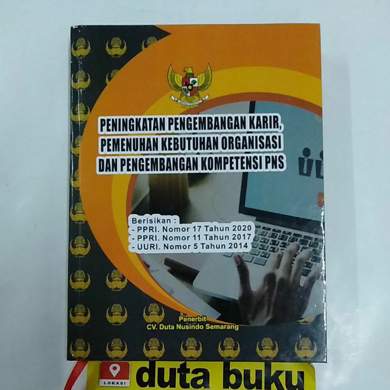 

Buku Peraturan Pemerintah Undang-Undang Upaya Perencanaan Karier, Organisasi Aparatur Sipil Negara