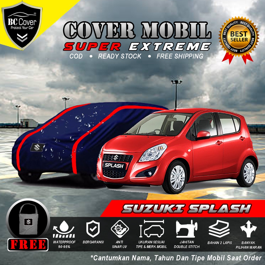 Body Cover Mobil Suzuki Splash Outdoor Waterproof / Sarung Mobil Splash Waterproof / Selimut Tutup Penutup Mantol Kerudung Mantel Mobil Suzuki Splash Waterproof Outdoor Anti Air