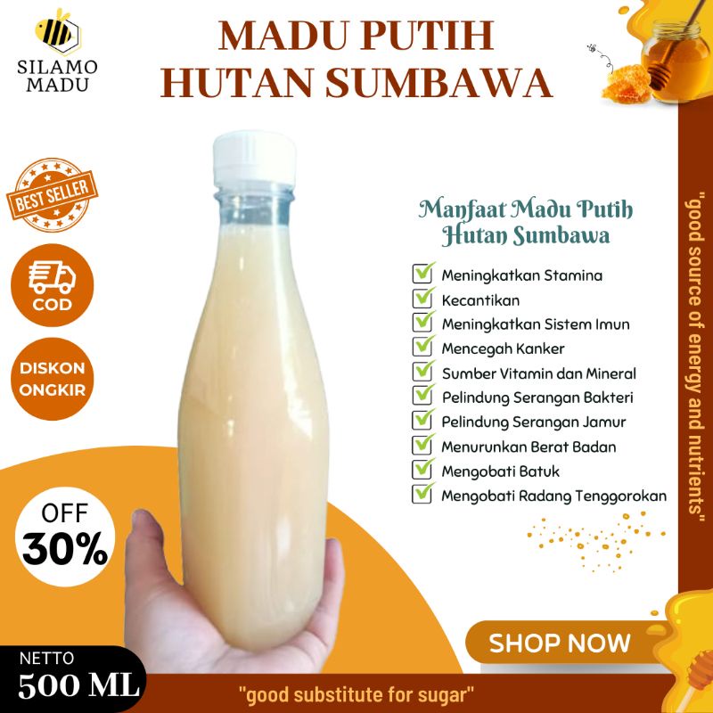 

MADU PUTIH HUTAN SUMBAWA 500 ML | SILAMO MADU | MADU ASLI HUTAN SUMBAWA BERKHASIAT DAN NIKMAT | MADU HERBAL UNTUK MENGOBATI BERBAGAI MACAM PENYAKIT | MADU MULTI FLORA BERKUALITAS NOMOR WAHID | MADU HUTAN DENGAN KANDUNGAN NEKTAR PALING TINGGI DI INDONESIA