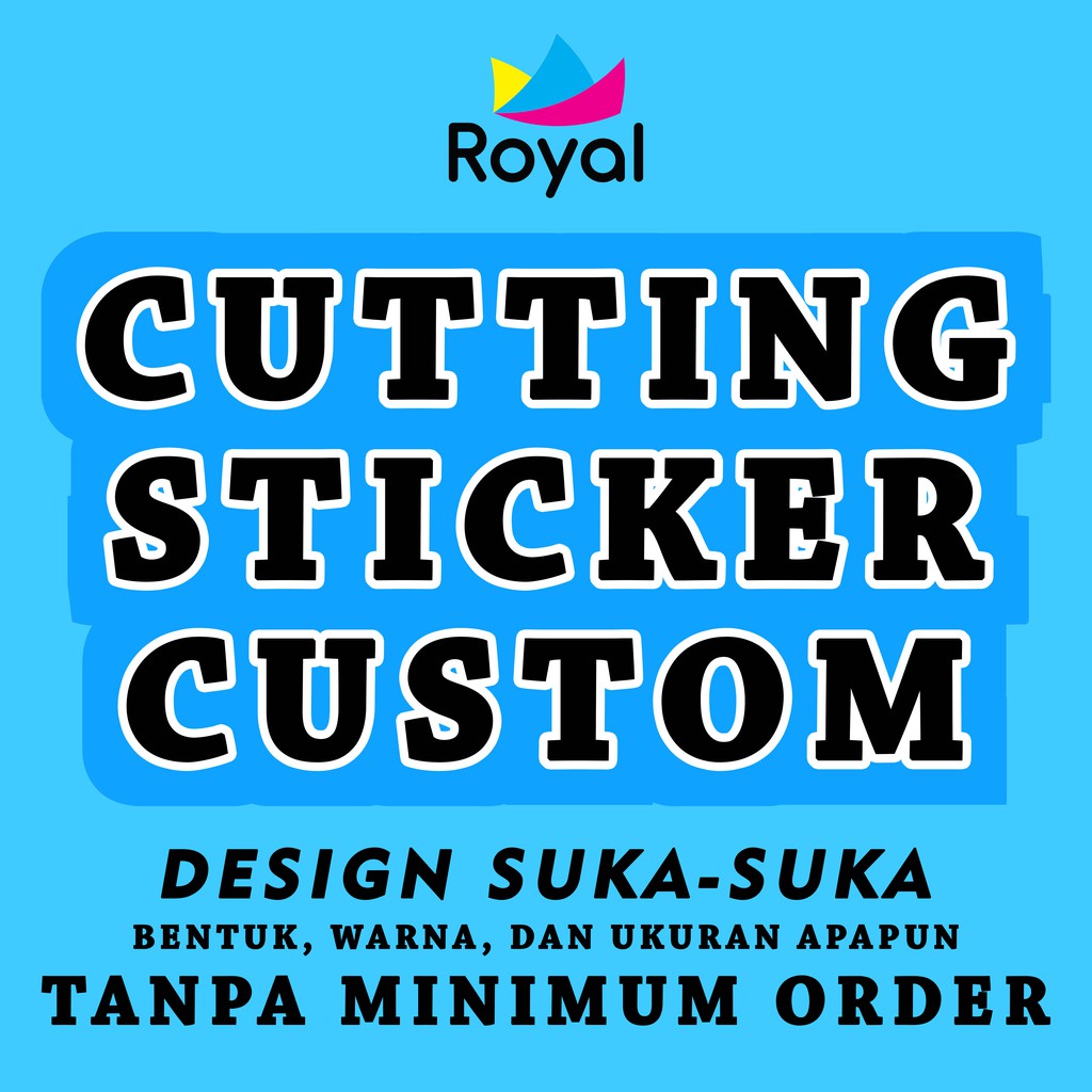 STICKER CUSTOM CUTTING / Cutting Sticker Custom / Design Cuting Stiker Nama Logo Komunitas